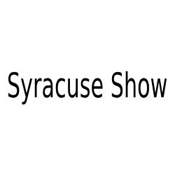 Syracuse Show- 2025